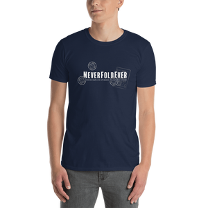 NeverFoldEver Classic Poker T-Shirt